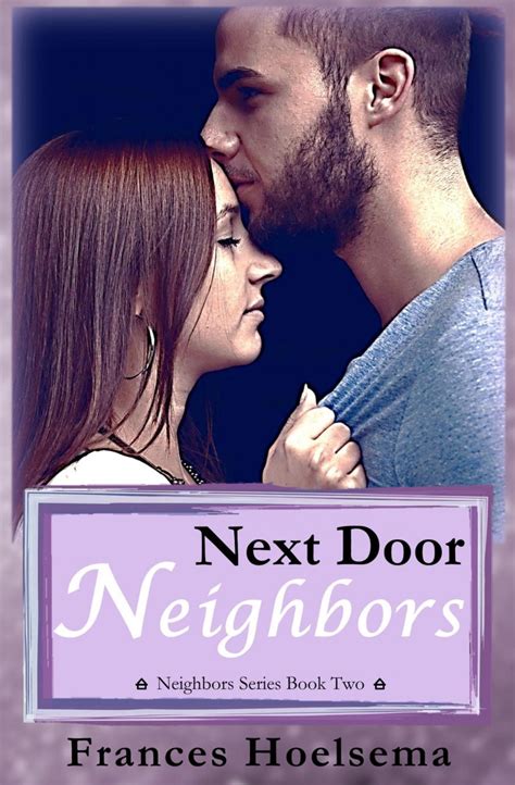 The Next Door Neighbors